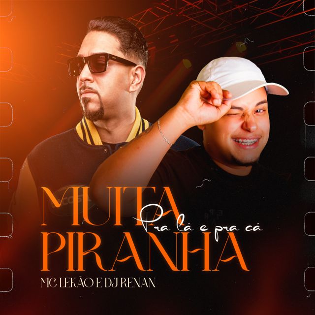 DJ Renan - 'Muita Piranha Pra Lá, Muita Piranha Pra Cá (feat. MC Lekão)' [Ringtone]