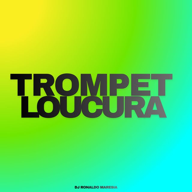 DJ RONALDO MARESIA - 'TROMPET LOUCURA' [Ringtone]