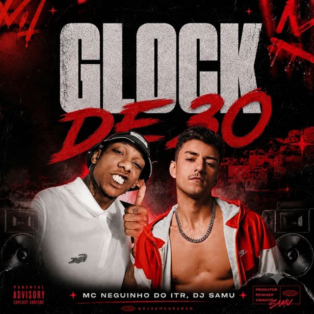 DJ Samu - 'GLOCK DE 30 (feat. Mc Neguinho do ITR)' [Ringtone]