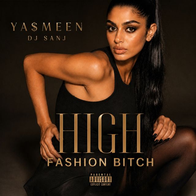 DJ SANJ - 'HIGH FASHION BITCH (feat. Ya$meen)' [Ringtone]