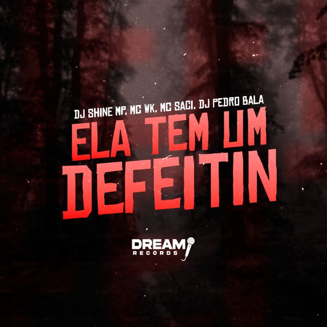 DJ SHINE MP - 'Ela tem um defeitin (feat. MC WK & MC Saci & Dj Pedro Bala)' [Ringtone]