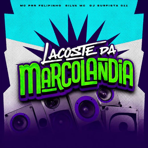 DJ SURFISTA 011 - 'LACOSTE DA MARCOLANDIA (feat. Mc Prr Felipinho & Silva Mc)' [Ringtone]