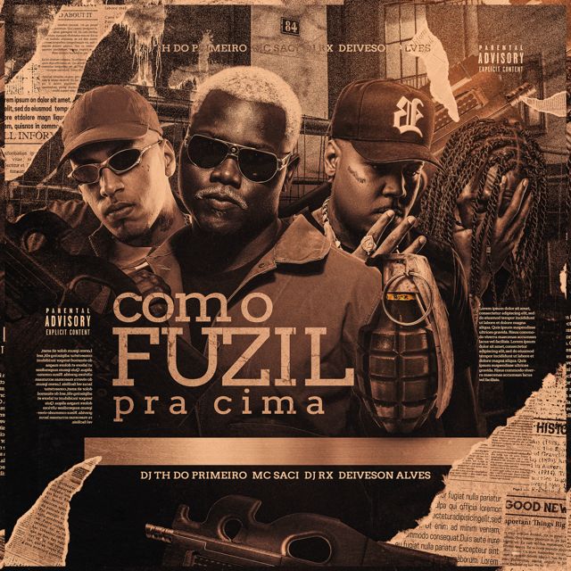 DJ TH DO PRIMEIRO - 'COM O FUZIL PRA CIMA (feat. MC Saci & DJ RX & Deiveson Alves)' [Ringtone]