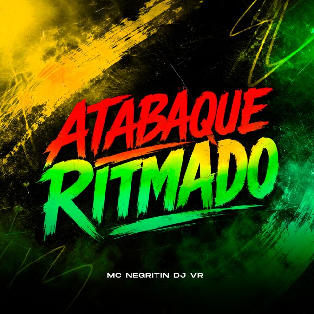 DJ VR - 'ATABAQUE RITMADO (SPEED UP) (feat. MC Negritin)' [Ringtone]