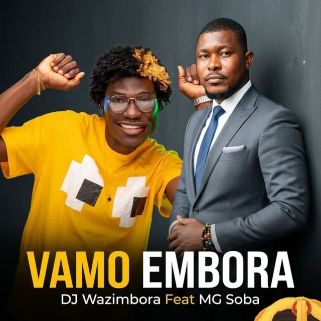 DJ Wazimbora - 'Vamo Embora (feat. MG Soba)' [Ringtone]