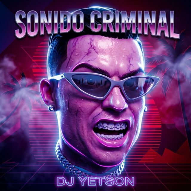 DJ YETSON - 'Sonido Criminal' [Ringtone]