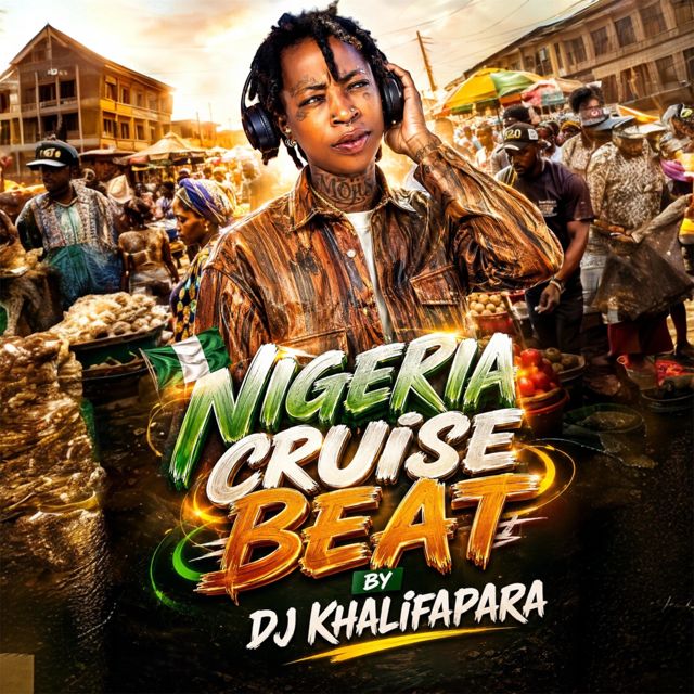 djkhalifapara - 'NIGERIA CRUISE BEAT' [Ringtone]
