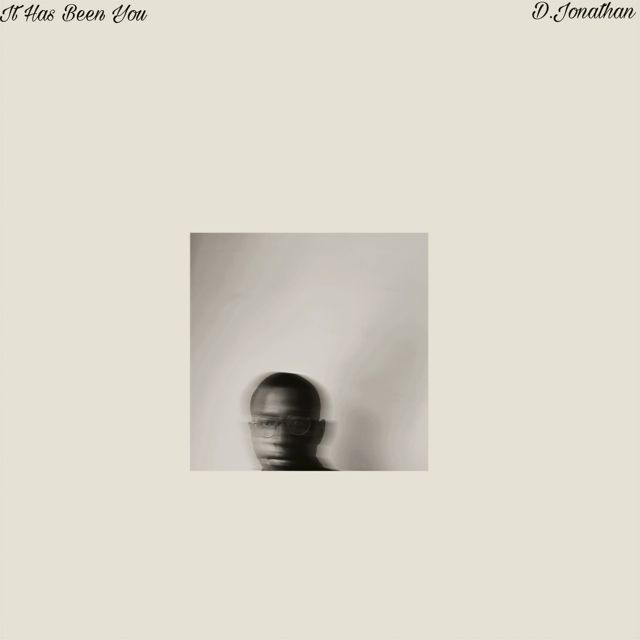 D.Jonathan - 'It Has Been You' [Ringtone]