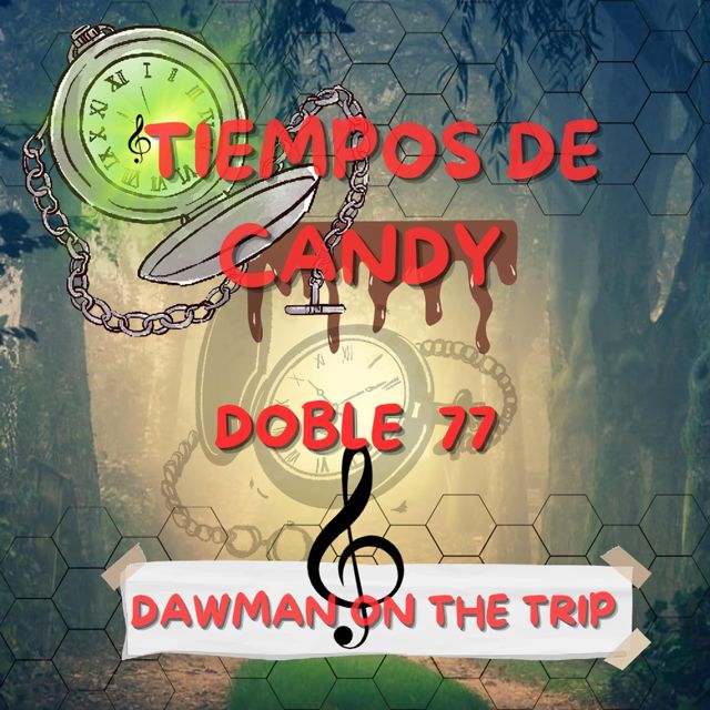 Doble 77 - 'Tiempos de candy' [Ringtone]