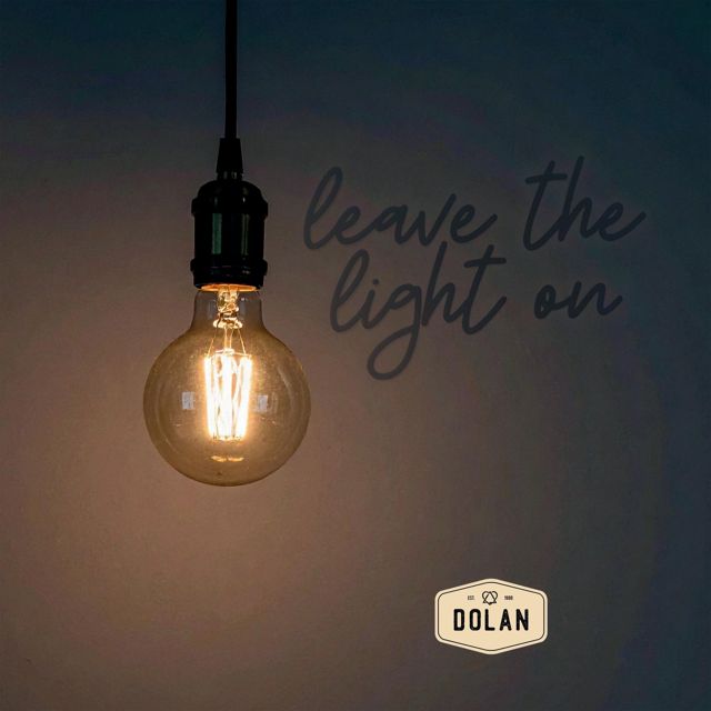 Dolan - 'Leave The Light On' [Ringtone]