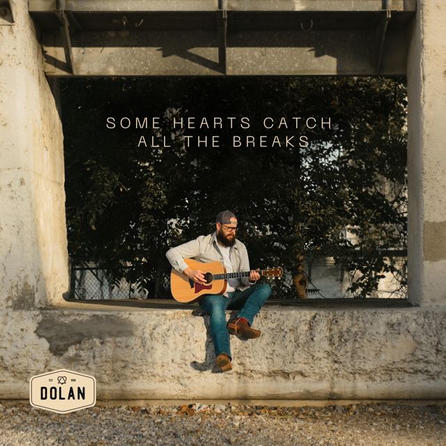 Dolan - 'Some Hearts Catch All The Breaks' [Ringtone]