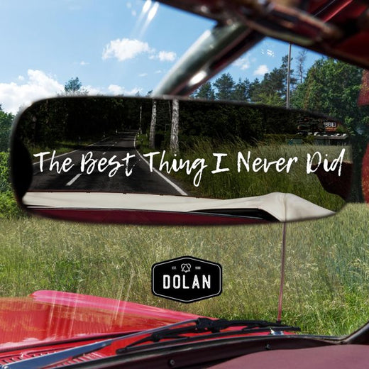 Dolan - 'The Best Thing I Never Did' [Ringtone]