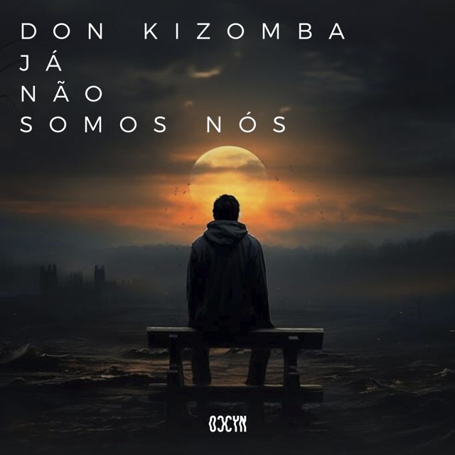 Don Kizomba - 'Já Não Somos Nós' [Ringtone]