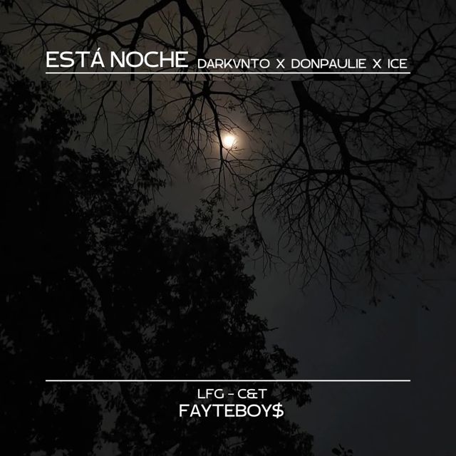 Don Paulie - 'ESTA NOCHE (feat. RED ICE & DarkVnto)' [Ringtone]