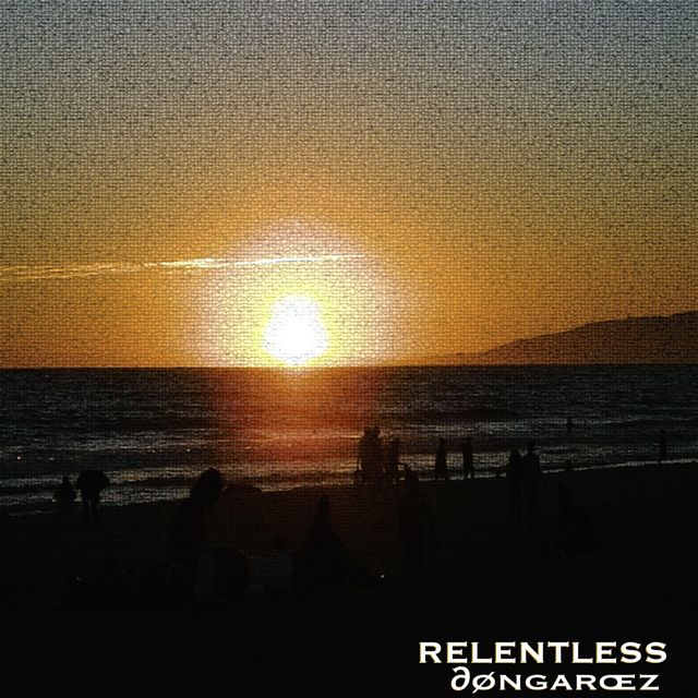 dongarcez - 'Relentless' [Ringtone]