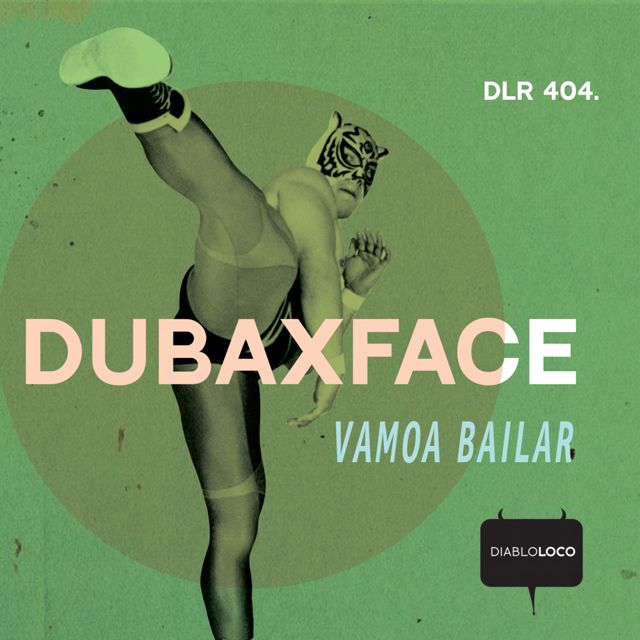 Dubaxface - 'Vamoa Bailar' [Ringtone]