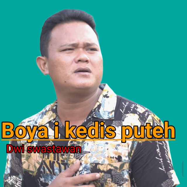 Dwi Swastawan - 'Boya I Kedis Puteh' [Ringtone]