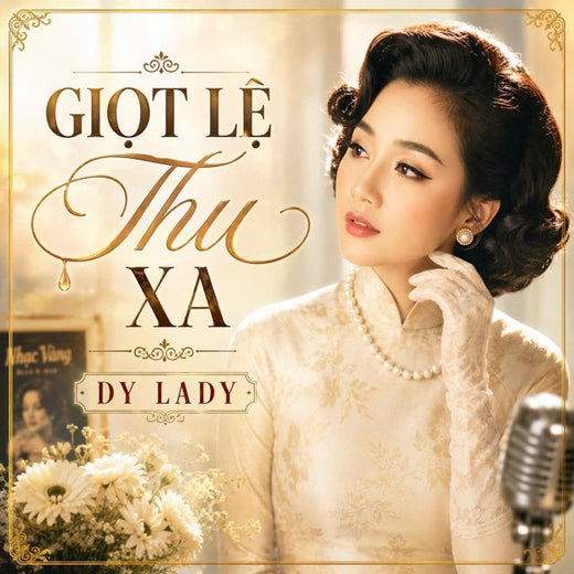 Dy Lady - 'Giọt Lệ Thu Xa' [Ringtone]