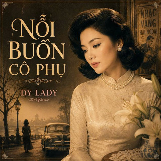 Dy Lady - 'Nỗi Buồn Cô Phụ' [Ringtone]