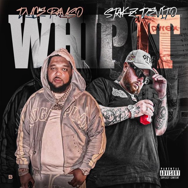 Dyce Payso - 'WHIP IT (feat. Stakz DeVito)' [Ringtone]