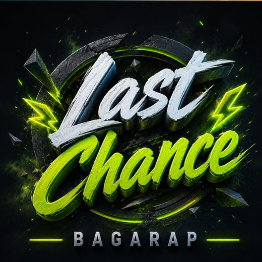 BAGARAP - 'Last Chance' [Ringtone]