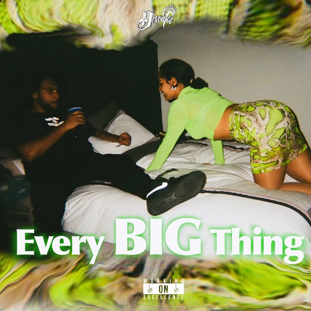 Devontée - 'EVERY BIG THING' [Ringtone]