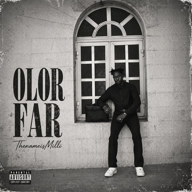 ThenameisMilli - 'Olor Far' [Ringtone]
