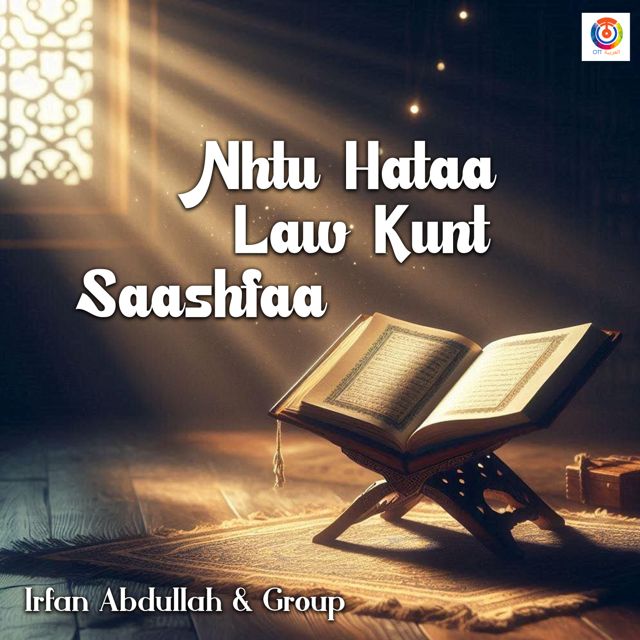 Irfan Abdullah - 'Nhtu Hataa Law Kunt Saashfaa (feat. group)' [Ringtone]