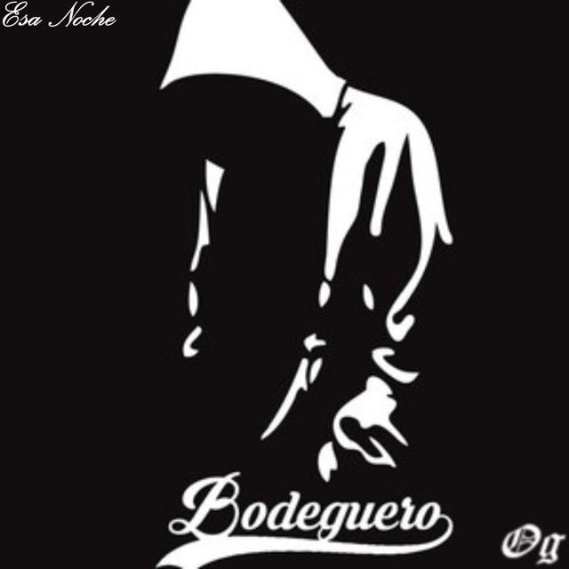 Bodeguero OG - 'Esa Noche' [Ringtone]