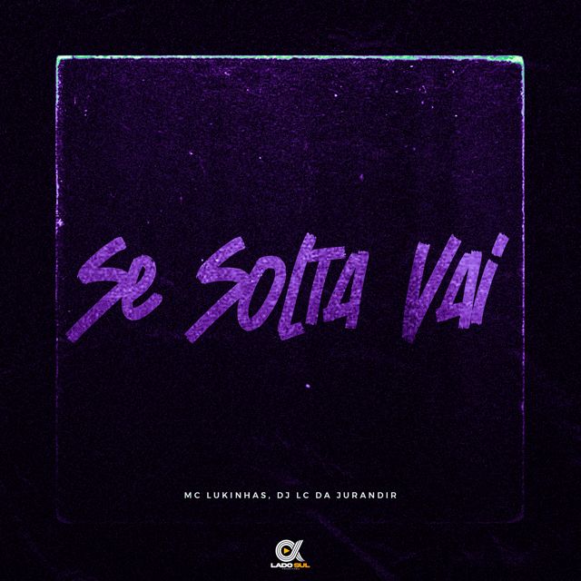 Mc Lukinhas - 'Se Solta Vai (feat. DJ LC DA JURANDIR)' [Ringtone]