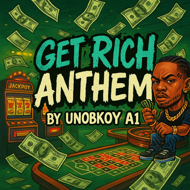 Unobkoy A1 - 'GET RICH ANTHEM' [Ringtone]