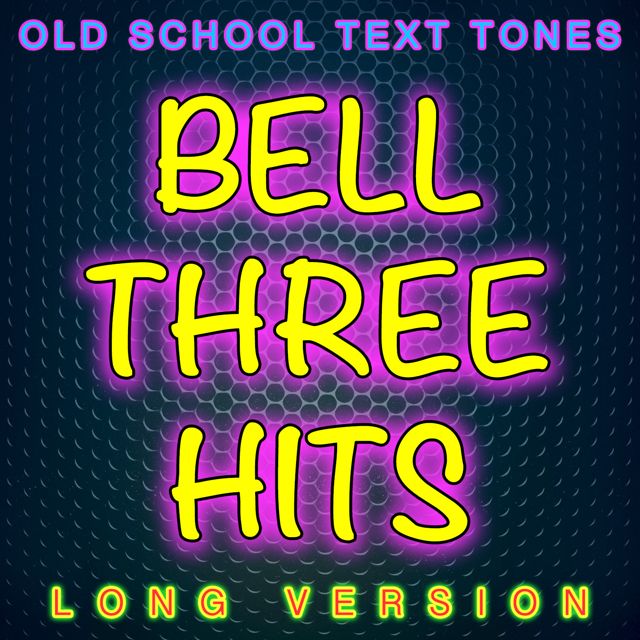 Old School Text Tones - 'Bell Three Hits Long Version' [Ringtone]