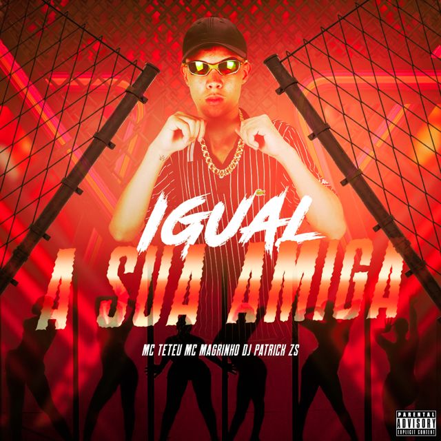 DJ PATRICK ZS - 'Igual A Sua Amiga (SUPER SPEED UP) (feat. MC Teteu & Mc Magrinho)' [Ringtone]