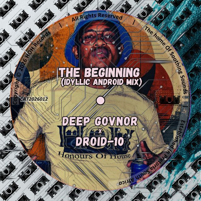 Deep Govnor - 'The Beginning (Idyllic Android Mix) (feat. Droid-10)' [Ringtone]
