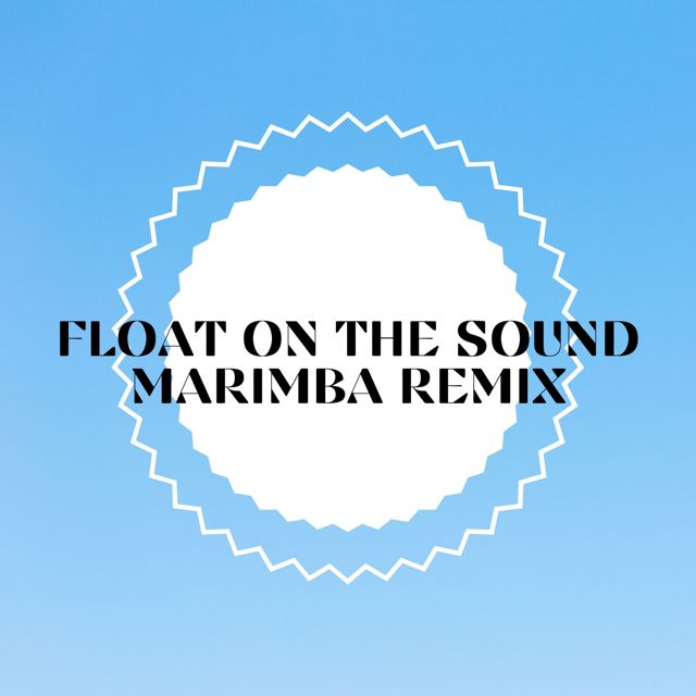 Lucas James - 'Float On The Sound (Ey) (Marimba Remix Cover)' [Ringtone]