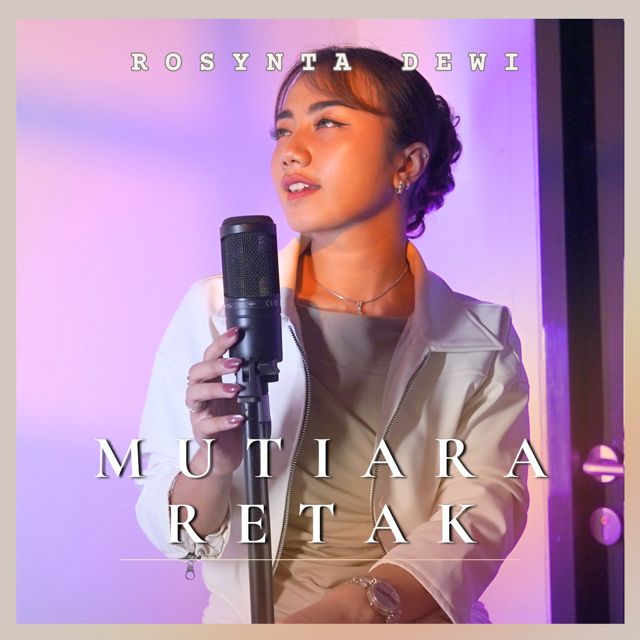 ROSYNTA DEWI - 'Mutiara Retak' [Ringtone]