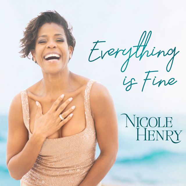 Nicole Henry - 'Everything Is Fine' [Ringtone]