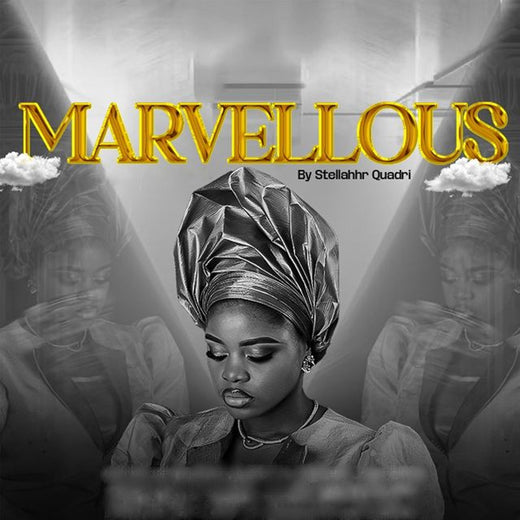 Stellahhr Quadri - 'Marvellous' [Ringtone]