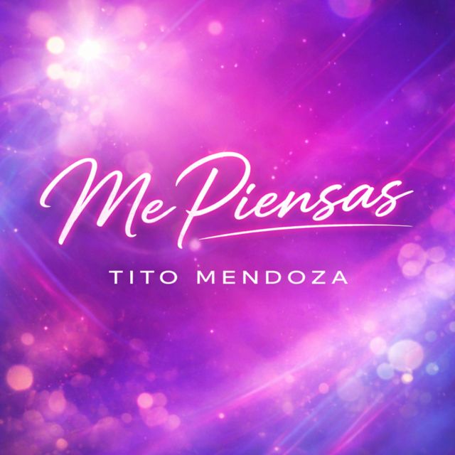 Tito Mendoza - 'Me Piensas' [Ringtone]