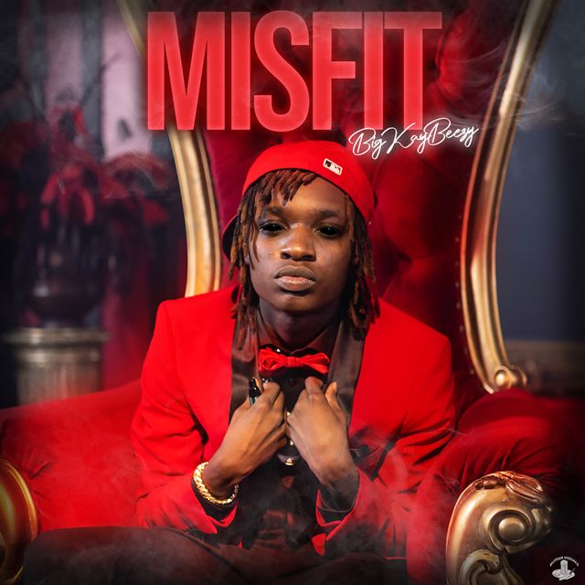 Bigkaybeezy - 'Misfit' [Ringtone]