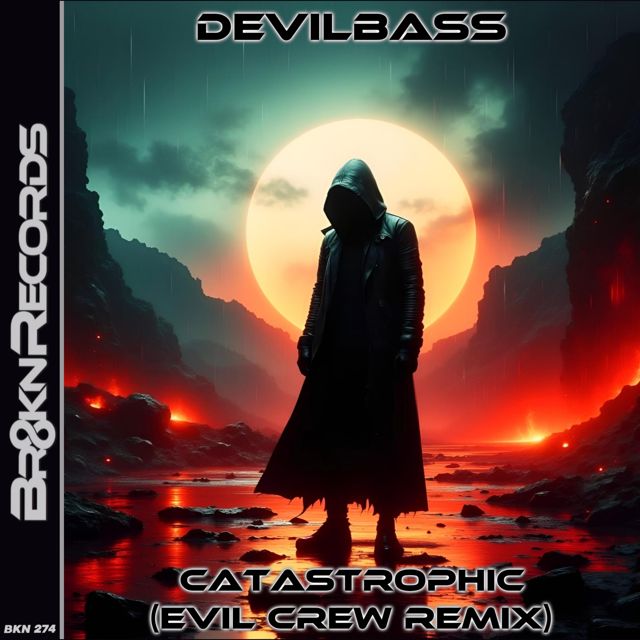 DevilBass - 'Catastrophic (Evil Crew Remix) (feat. Evil Crew)' [Ringtone]