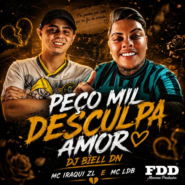 DJ BIELL DN - 'Peço Mil Desculpa Amor (feat. MC LDB & Iraqui ZL)' [Ringtone]