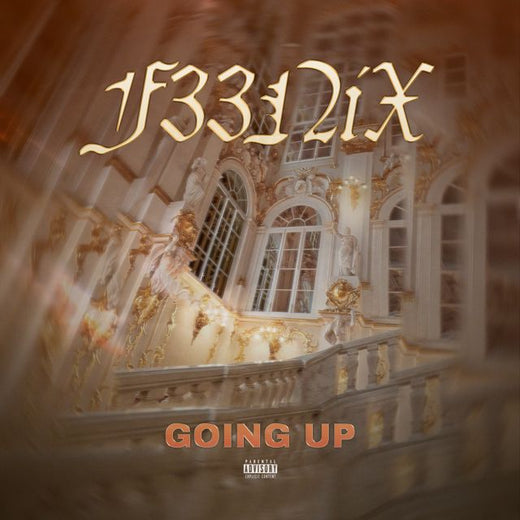 F33Nix - 'Going Up (feat. Charlie Noiir)' [Ringtone]