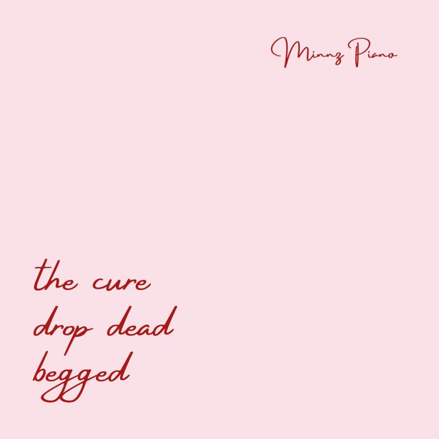 Minnz Piano - 'the cure' [Ringtone]