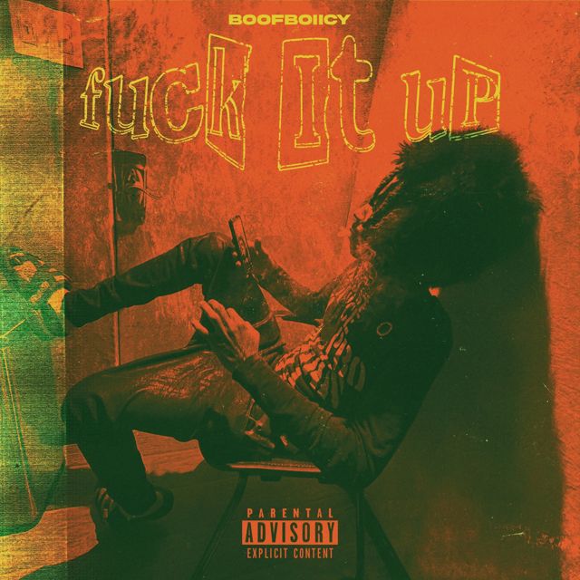 Boofboiicy - 'Fuck it Up' [Ringtone]