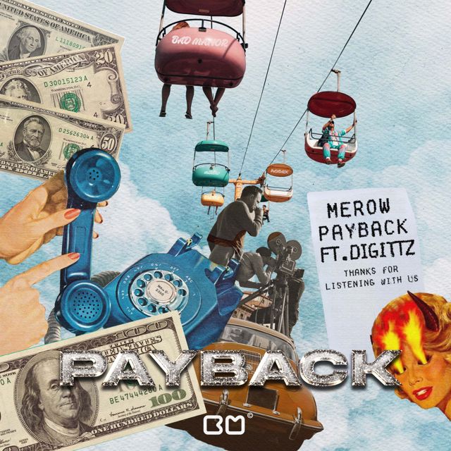 Merow - 'Payback (feat. Digitzz)' [Ringtone]