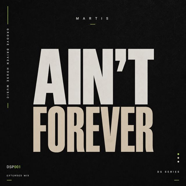 Martis - 'Ain't Forever' [Ringtone]
