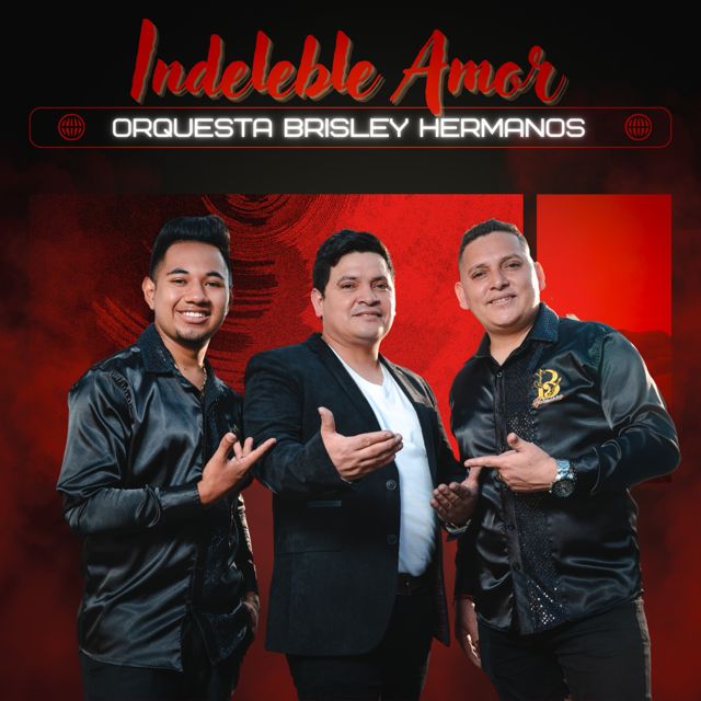 Orquesta Brisley Hermanos - 'Indeleble Amor' [Ringtone]
