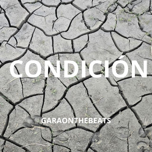 Garaonthebeats - 'Condición' [Ringtone]