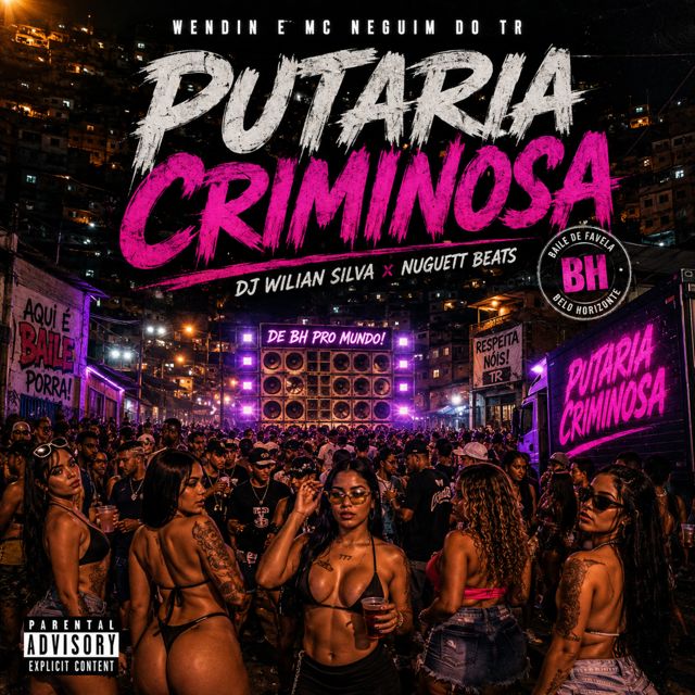 Wendin - 'Putaria Criminosa (feat. Mc Neguim do TR & DJ Wilian Silva & Nuguett Beats)' [Ringtone]
